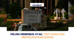 Peluru Menembus Otak, Tapi Kuasa Doa Menyelamatkan Sophia