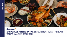 Inspirasi 7 Menu Natal Sehat 2025, Tetap Meriah Tanpa Kalori Berlebih