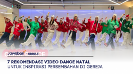7 Rekomendasi Video Dance Natal untuk Inspirasi Persembahan di Gereja