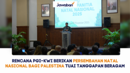 Rencana PGI–KWI Berikan Persembahan Natal Nasional bagi Palestina Tuai Tanggapan Beragam