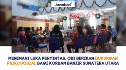 Menemani Luka Penyintas, OBI Berikan Dukungan Psikososial bagi Korban Banjir Sumatera Utar