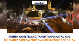 Akhirnya! Setelah 2 Tahun Tanpa Natal Kini Bethlehem Kembali Menyala untuk Perayaan Natal