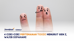 4 Ciri-ciri Pertemanan Toxic Menurut Gen Z, Wajib Dipahami