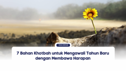 7 Bahan Khotbah untuk Mengawali Tahun Baru dengan Membawa Harapan