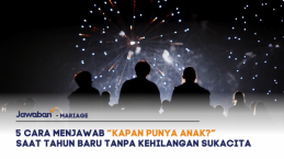 5 Cara Menjawab “Kapan Punya Anak?” Saat Tahun Baru Tanpa Kehilangan Sukacita