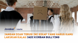 Jangan Diam! Ini Sikap yang Harus Kamu Lakukan Kalau Jadi Korban Bullying