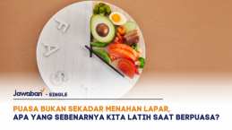 Puasa Bukan Sekadar Menahan Lapar, Apa yang Sebenarnya Kita Latih Saat Berpuasa?