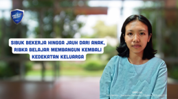 Sibuk Bekerja hingga Jauh dari Anak, Ribka Belajar Membangun Kembali Kedekatan Keluarga