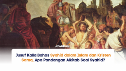 Jusuf Kalla Bahas Syahid dalam Islam dan Kristen Sama, Apa Pandangan Alkitab Soal Syahid?