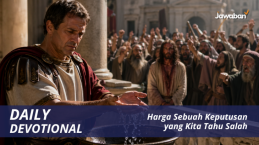 Harga Sebuah Keputusan yang Kita Tahu Salah
