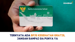 BPJS Kesehatan Ternyata Ada yang Gratis Lho, Jangan Sampai Ga Punya Ya