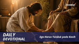 Ego Harus Tunduk pada Kasih