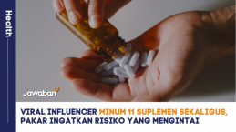 Viral Influencer Minum 11 Suplemen Sekaligus, Pakar Ingatkan Risiko yang Mengintai