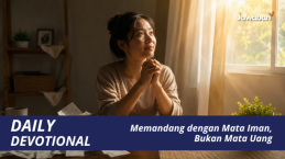 Memandang dengan Mata Iman, Bukan Mata Uang