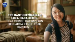 TPP Bantu Sembuhkan Luka Masa Kecil, Liya Christina Bangun Keluarga Yang Lebih Harmonis