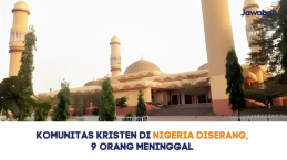 Komunitas Kristen di Nigeria Kembali Diserang, 9 Orang Meninggal