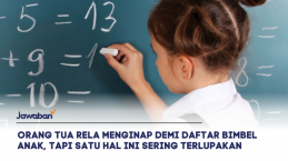 Orang Tua Rela Menginap Demi Daftar Bimbel Anak, Tapi Satu Hal Ini Sering Terlupakan