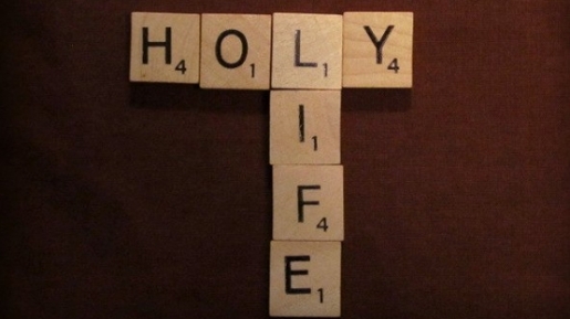 Be Glad for Holy Life