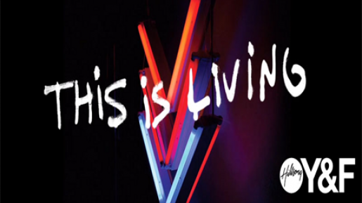 ‘This Is Living’ Hillsong Y&F, Fresh from the Oven