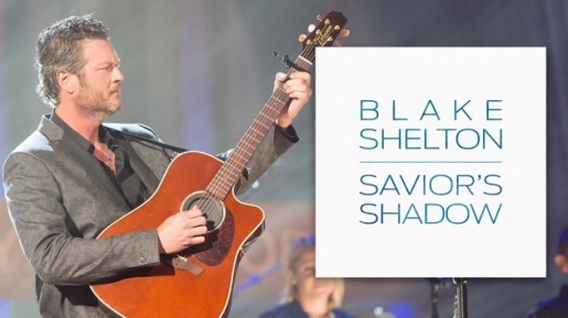 Savior’s Shadow, Lagu Rohani Blake Shelton yang Diinspirasi dari Mimpi