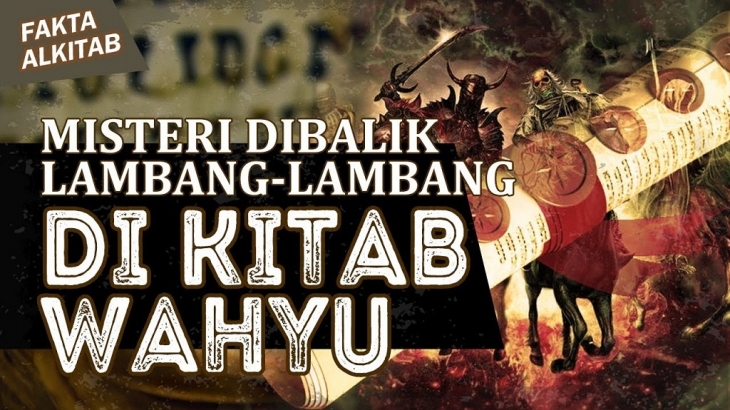 #FaktaAlkitab : Arti Lambang-lambang di Kitab Wahyu