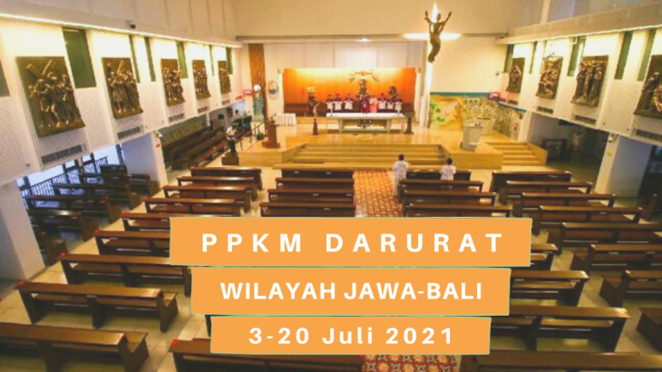 Imbas PPKM Darurat Jawa-Bali Ibadah Gereja Dihimbau Lewat Online, Begini Aturannya