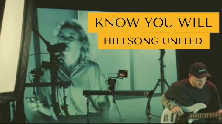 Yuk Taruh Iman Dalam Tuhan dan Katakan ‘I Know You Will’ Lewat Lagu Hillsong UNITED Ini