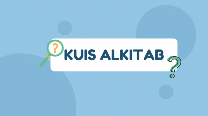 Kuis Alkitab: Yuk Ikut Tebak-tebakan Alkitab Aja!