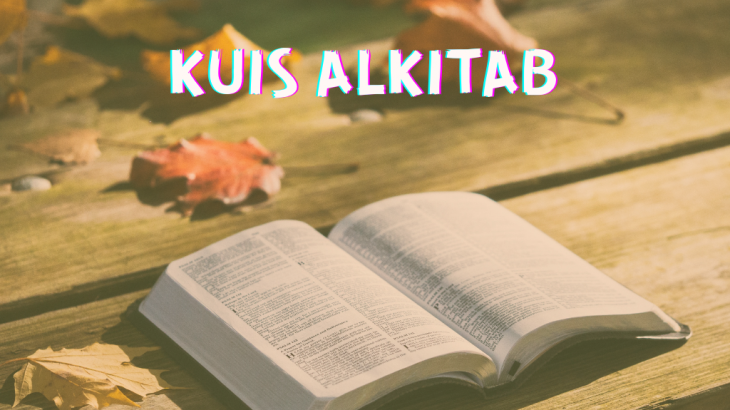 Kuis Alkitab: Tebak 10 Pertanyaan Ini Dengan Tepat!