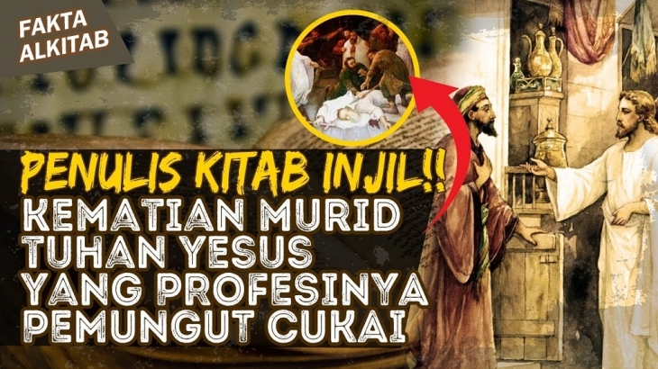 Tragisnya Kematian Murid Tuhan Yesus si Pemungut Cukai Ini