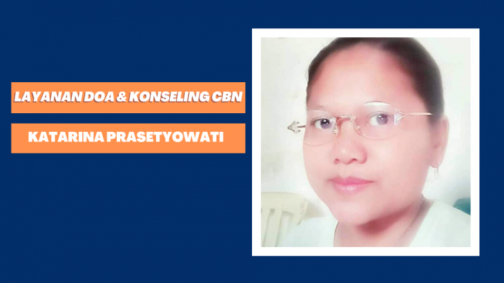 Ditipu Teman Sendiri, Katarina Prasetyowati Bangkit Lewat Dukungan Doa CBN