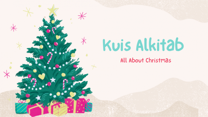 KUIS NATAL: Sambut Natal Dengan Mengenal Lebih Dekat Tentang Sosok Yesus di Sini