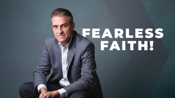 Fearless Faith!