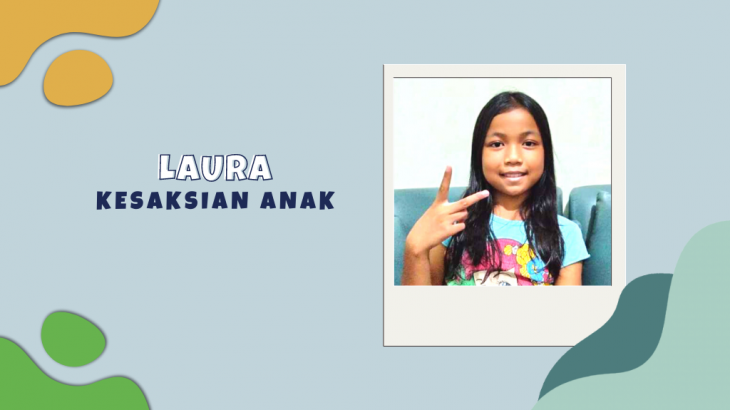 Laura Berubah Dari Anak Pendiam Jadi Berani Karena Ini…