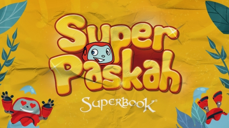 Keren! Lewat Super Paskah Bersama Superbook, Banyak Anak dan Keluarga yang Dipulihkan