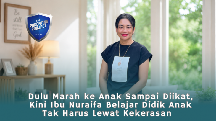 Dulu Marah ke Anak Sampai Diikat, Kini Ibu Nuraifa Belajar Didik Anak Tak Perlu Kekerasan