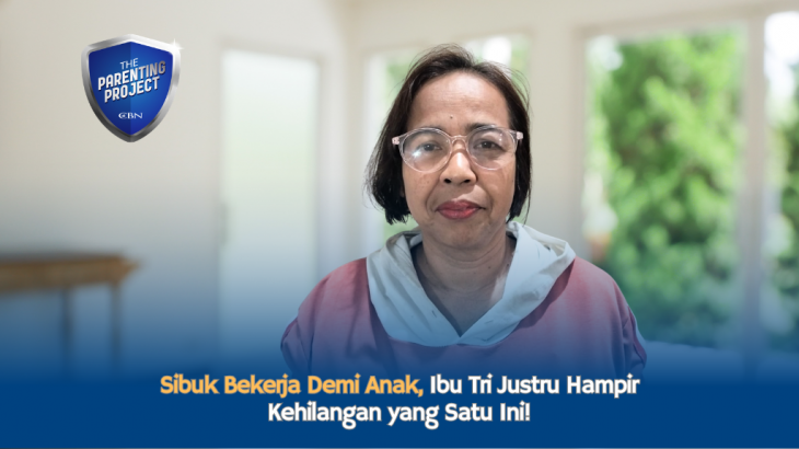 Sibuk Bekerja Keras untuk Anak, Ibu Tri Justru Hampir Kehilangan yang Satu Ini