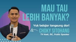 Pengen Jago Public Speaking Kayak Choky Sitohang? Belajar Dari Orangnya Langsung Yuk…