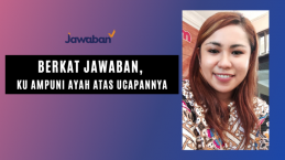 Berkat Artikel Jawaban, Kulepaskan Pengampunan Atas Sakit Hatiku ke Ayah