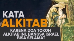 #KataAlkitab: Doa 3 Tokoh Alkitab Ini Selamatkan Bangsa Israel Dari Kemusnahan