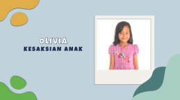 Bagaimana Olivia Anak Usia 9 Tahun Memilih Bertobat? Ikuti Kisahnya di Sini…