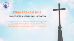 Sinode Gereja Kemah Injil Indonesia Bagikan Pesan Paskah 2023, Begini Isinya...