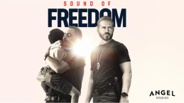 Sound of Freedom, Film Kisah Nyata Pembebasan Anak-anak Dari Perdagangan Manusia