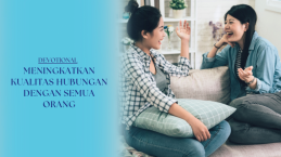 Meningkatkan Kualitas Hubungan Dengan Semua Orang