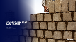 Membangun di Atas Batu Karang