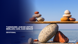 Tanggung Jawab untuk Berlaku Adil dan Benar