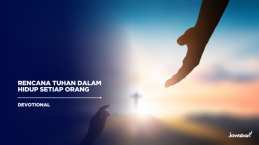 Rencana Tuhan Dalam Hidup Setiap Orang