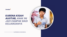 Karena Kisah Alkitab, Anak Ini Jadi Dampak Bagi Keluarganya