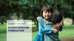 Kasihi Dengan Perbuatan