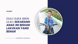 Dulu Suka Bikin Ulah, Sekarang Anak Ini Berani Lakukan yang Benar